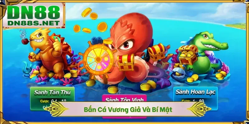 Bắn Cá Vương Giả Và Bí Mật Chinh Phục Đại Dương Cùng DN88